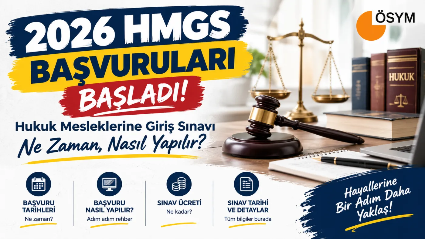 2026 HMGS Başvuruları Başladı! Hukuk Mesleklerine Giriş Sınavı Ne Zaman, Nasıl Yapılır?