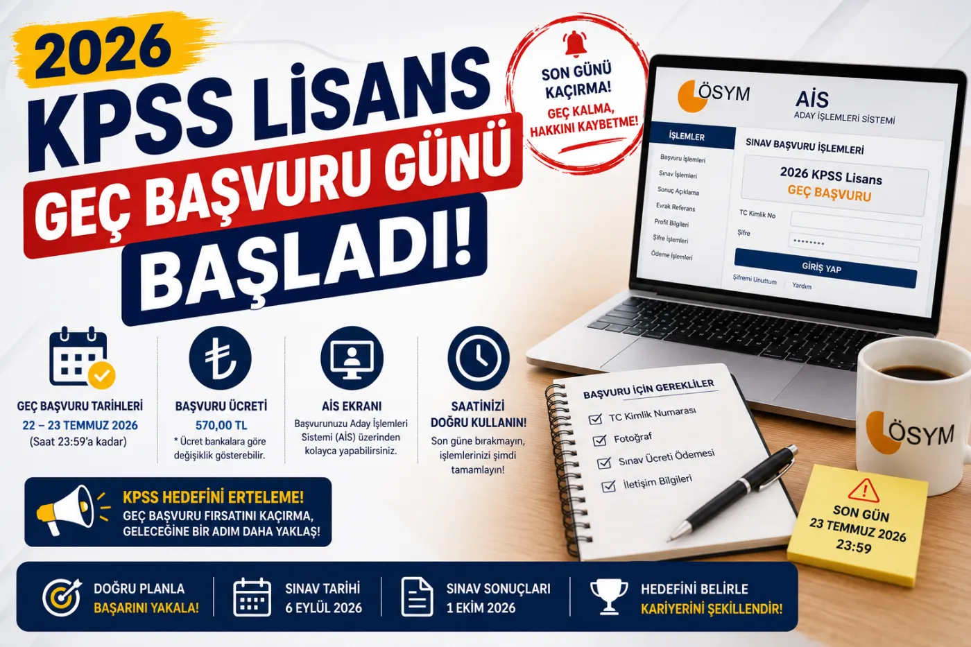 2026 KPSS Lisans Geç Başvuru Süreci Sona Erdi — Sınav 6 Eylül'de