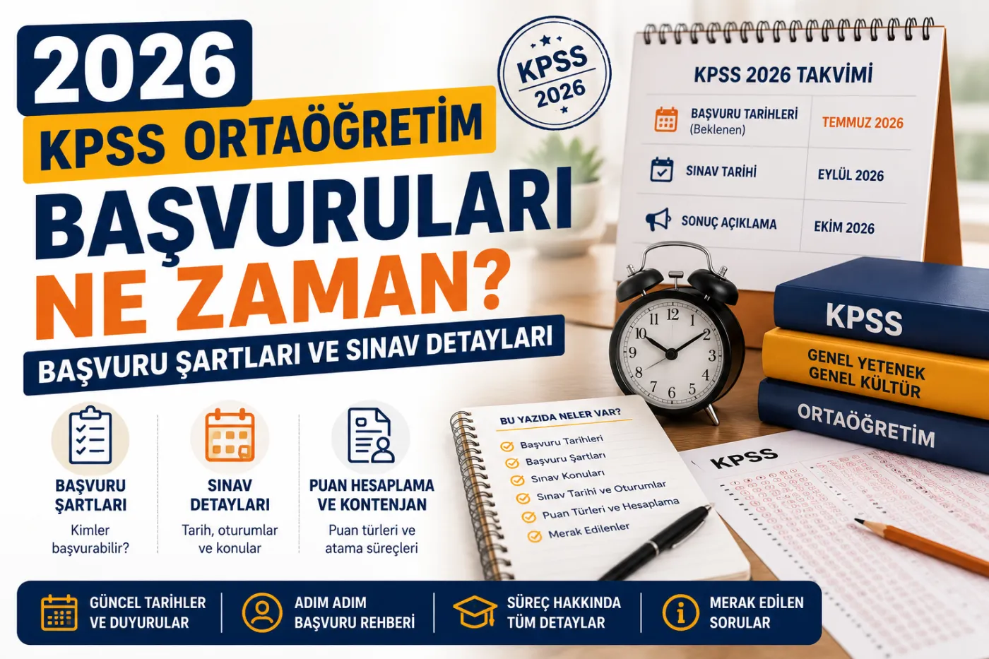2026 KPSS Ortaöğretim Başvuruları Ne Zaman? Şartlar, Konular ve Net Hedefi